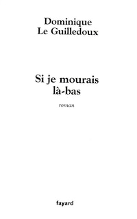 Front cover_Si je mourais là-bas