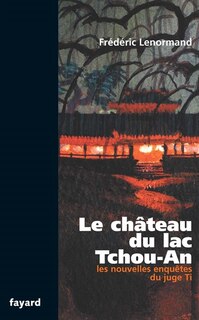 Couverture_Le château du lac Tchou-An
