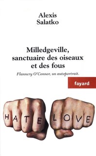 Couverture_Milledgeville, sanctuaire des oiseaux et des fous