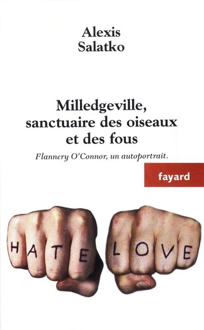 Couverture_Milledgeville, sanctuaire des oiseaux et des fous