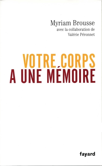 Couverture_Votre corps a une mémoire