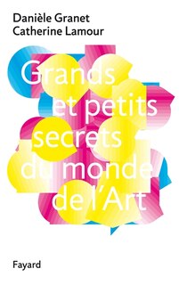 Front cover_Grands et petits secrets du monde de l'art
