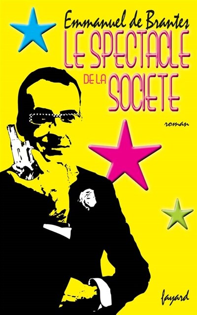 Couverture_Le spectacle de la soci&eacute;t&eacute;