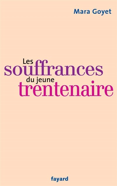 Front cover_Les souffrances du jeune trentenaire