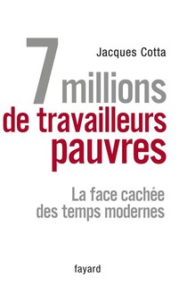 Front cover_7 millions de travailleurs pauvres
