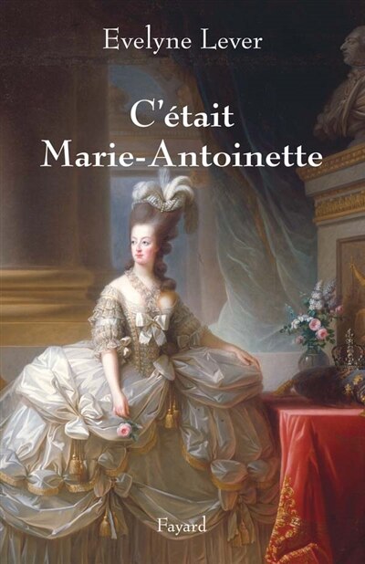 Front cover_C'était Marie-Antoinette