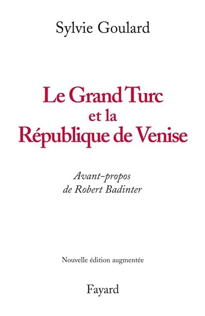 Couverture_Le Grand Turc et la République de Venise