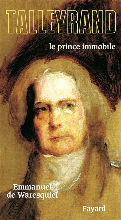 Front cover_Talleyrand, le prince immobile