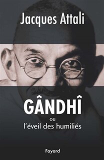 Front cover_Gandhi ou L'éveil des humiliés