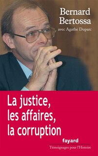Front cover_La justice, les affaires, la corruption
