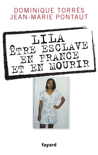 Front cover_Lila, être esclave en France et en mourir