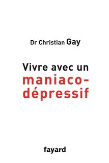 Front cover_VIVRE AVEC UN MANIACO-DEP