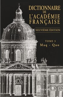 Front cover_Dictionnaire de l'Académie française, Vol. 3. Maq-Quo