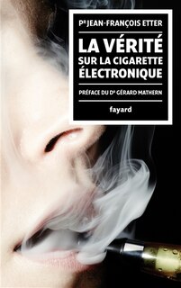 Front cover_La vérité sur la cigarette électronique