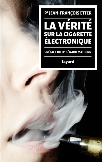 Front cover_La vérité sur la cigarette électronique
