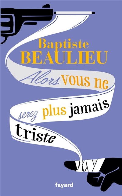 Front cover_Alors vous ne serez plus jamais triste