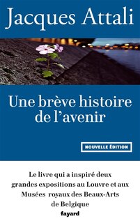Couverture_Une Brève Histoire De L'avenir
