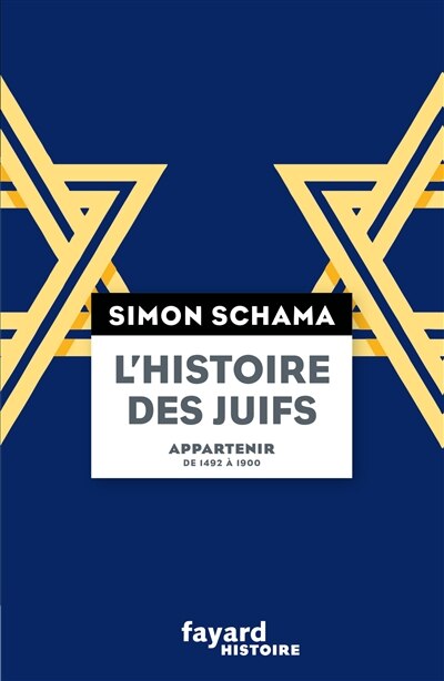 Front cover_L'histoire des Juifs, Vol. 2. Appartenir : de 1492 à 1900