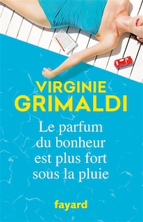 Couverture_Le parfum du bonheur est plus fort sous la pluie