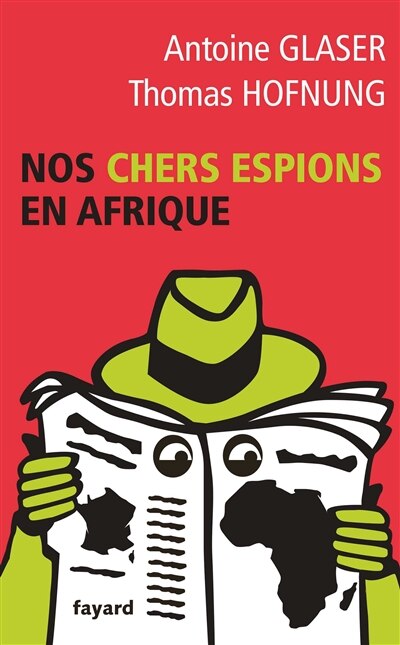 Front cover_Nos chers espions en Afrique