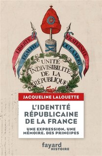 Couverture_L' identité républicaine de la France