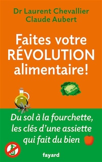 Front cover_Faites votre révolution alimentaire !