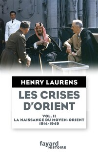 Front cover_La naissance du Moyen-Orient, 1914-1949