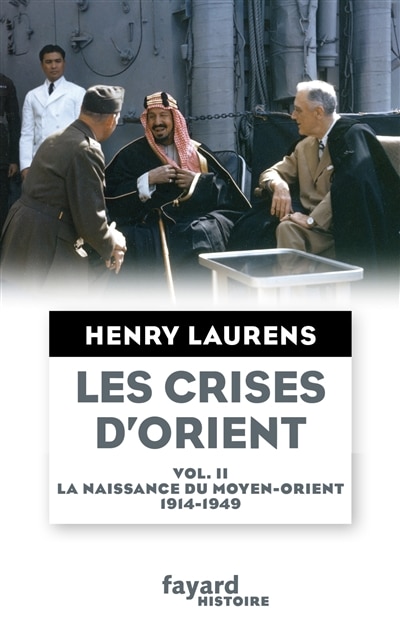 Front cover_La naissance du Moyen-Orient, 1914-1949