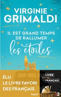 Front cover_Il Est Grand Temps De Rallumer Les Étoiles