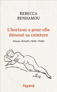 Couverture_L' horizon a pour elle dénoué sa ceinture