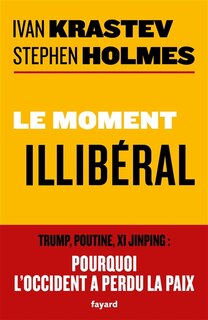 Front cover_Le moment illibéral