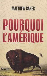 Couverture_Pourquoi l'Amérique
