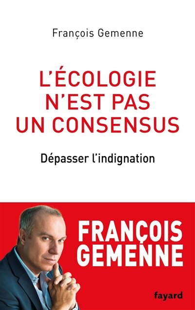 Couverture_L'écologie n'est pas un consensus : dépasser l'indignation