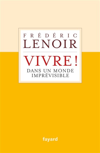 Couverture_Vivre ! : dans un monde imprévisible
