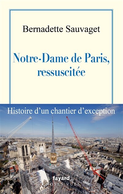 Front cover_Notre-Dame de Paris, ressuscitée