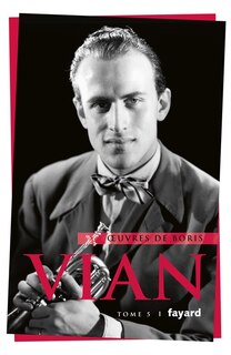 Couverture_Oeuvres de Boris Vian, Vol. 5