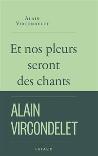Couverture_Et nos pleurs seront des chants