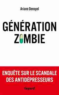 Generation Zombie by Ariane Denoyel