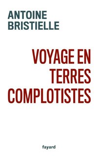 Couverture_Voyage en terres complotistes