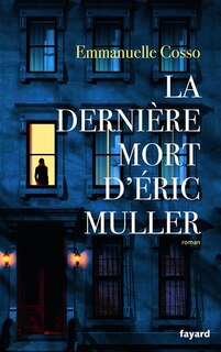 Couverture_La dernière mort d'Eric Muller