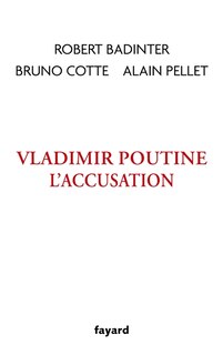 Couverture_Vladimir Poutine, l'accusation