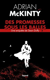 Couverture_Des promesses sous les balles