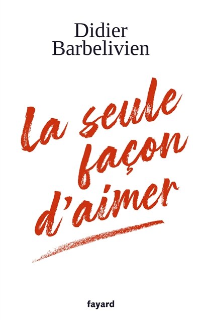 Couverture_La seule façon d'aimer
