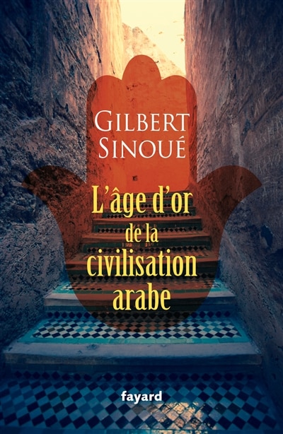 Front cover_L' âge d'or de la civilisation arabe