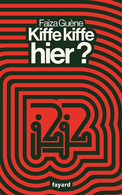 Couverture_Kiffe kiffe hier ?