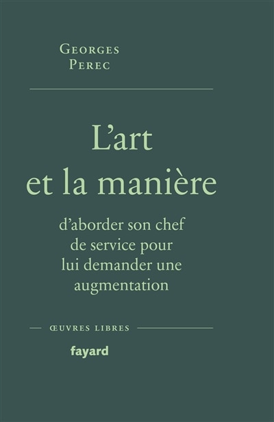 Couverture_L' art et la manière d'aborder son chef de service pour lui demander une augmentation