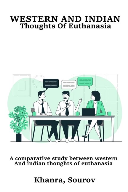 Couverture_A Comparative Study between Western and Indian Thoughts of Euthanasia