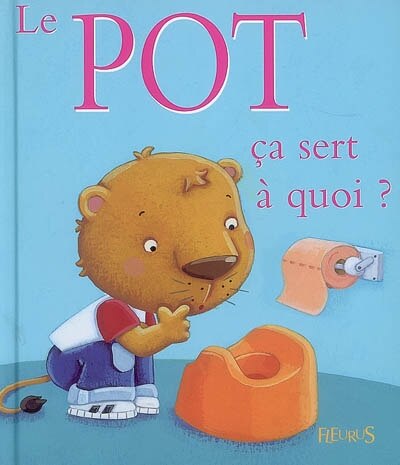 Front cover_Le pot, ça sert à quoi ?