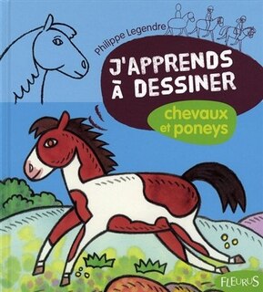 Front cover_J'apprends à dessiner chevaux et poneys