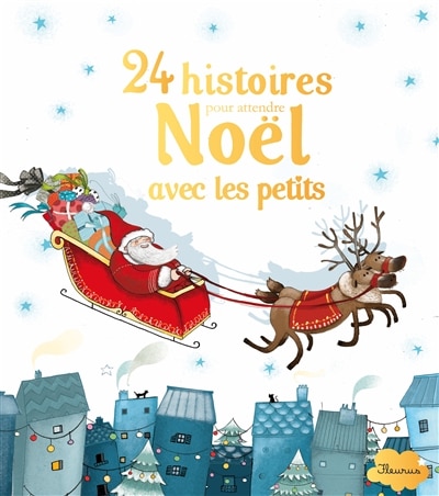 Couverture_24 histoires pour attendre Noël avec les petits
